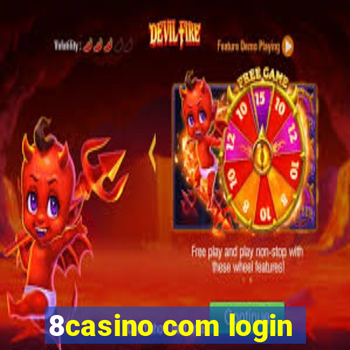 8casino com login